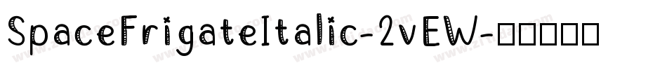 SpaceFrigateItalic-2vEW字体转换
