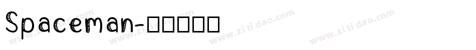 Spaceman字体转换
