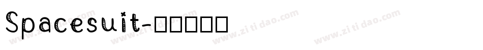 Spacesuit字体转换
