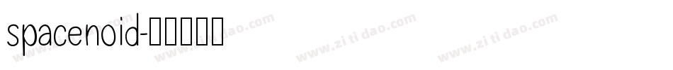 spacenoid字体转换