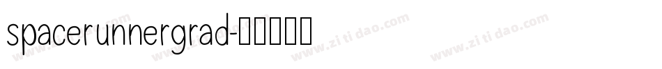 spacerunnergrad字体转换