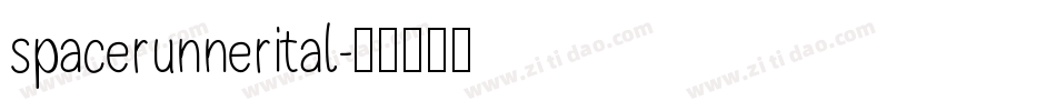 spacerunnerital字体转换