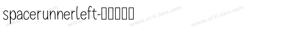 spacerunnerleft字体转换