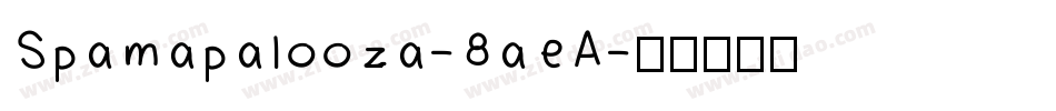 Spamapalooza-8aeA字体转换
