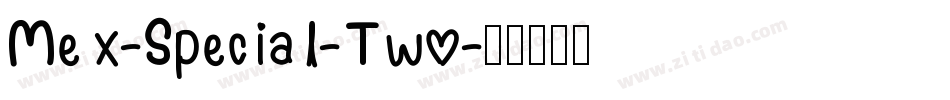 Mex-Special-Two字体转换