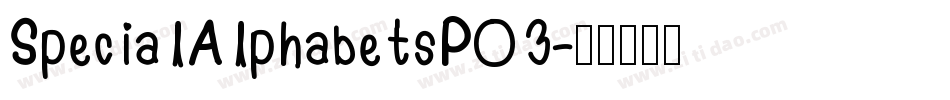 SpecialAlphabetsP03字体转换