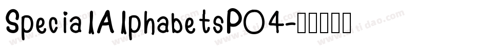 SpecialAlphabetsP04字体转换