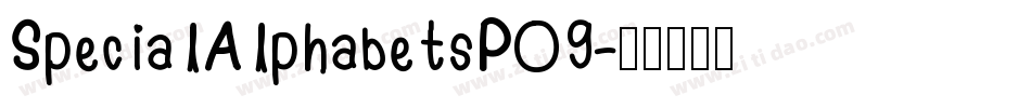 SpecialAlphabetsP09字体转换