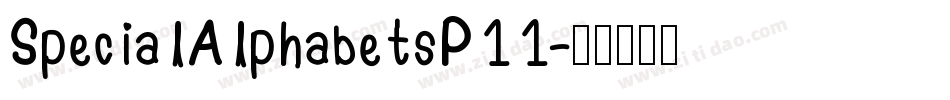 SpecialAlphabetsP11字体转换