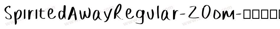 SpiritedAwayRegular-ZOom字体转换