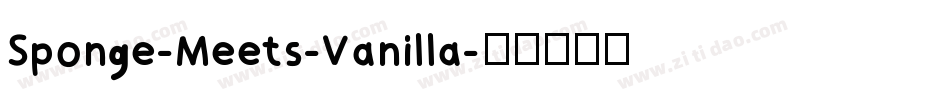Sponge-Meets-Vanilla字体转换