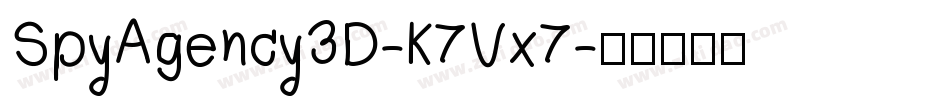 SpyAgency3D-K7Vx7字体转换