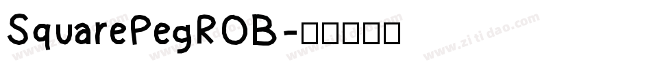 SquarePegROB字体转换