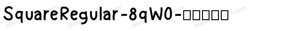 SquareRegular-8qW0字体转换