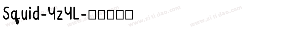Squid-YzYL字体转换