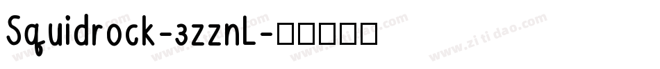 Squidrock-3zznL字体转换