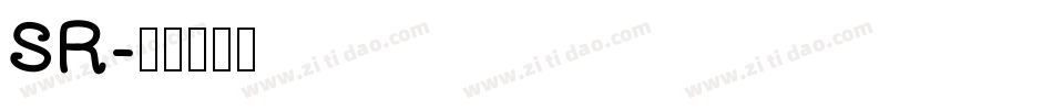 SR字体转换