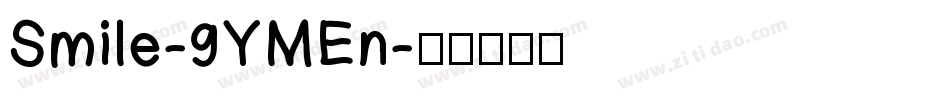 Smile-9YMEn字体转换