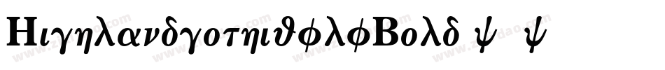 HighlandgothicflfBold-w13w字体转换