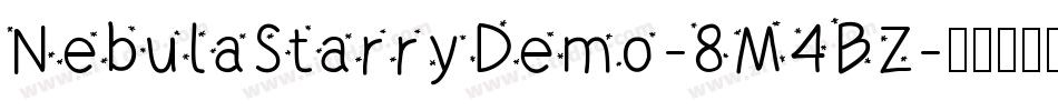 NebulaStarryDemo-8M4BZ字体转换