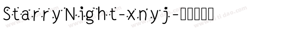StarryNight-xnyj字体转换