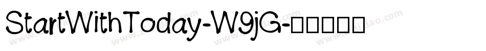 StartWithToday-W9jG字体转换