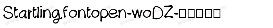 Startlingfontopen-woDZ字体转换