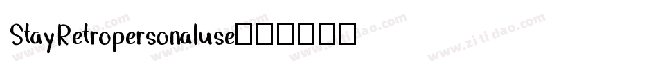 StayRetropersonaluse字体转换