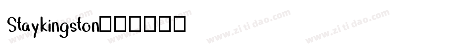 Staykingston字体转换