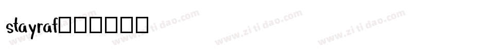 stayraf字体转换