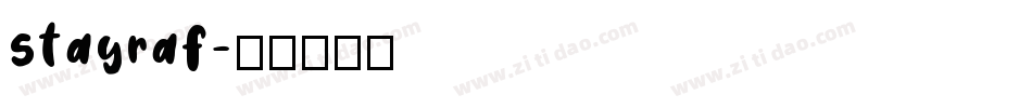 stayraf字体转换