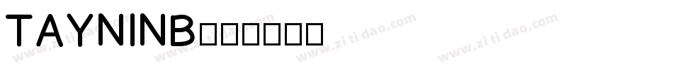 TAYNINB字体转换