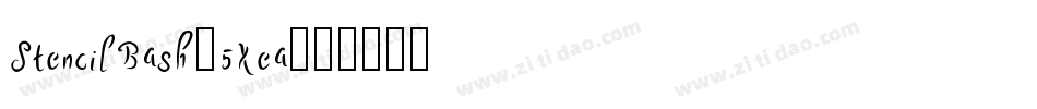StencilBash-5Xea字体转换