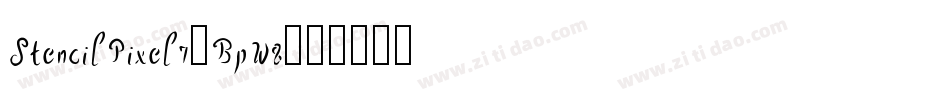 StencilPixel7-BpW8字体转换