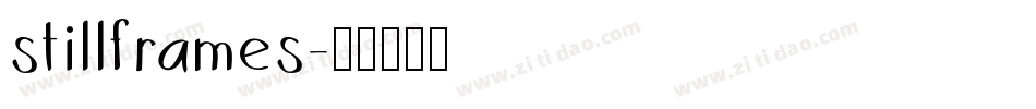 stillframes字体转换