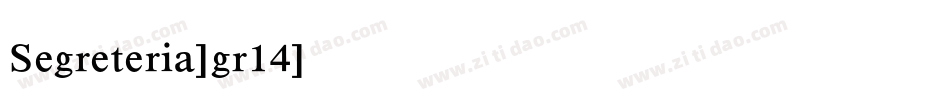 Segreteria-gr14字体转换