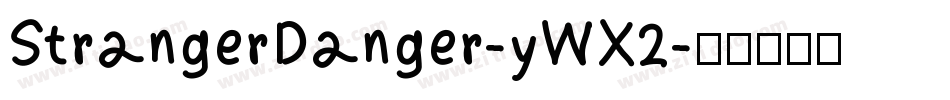 StrangerDanger-yWX2字体转换