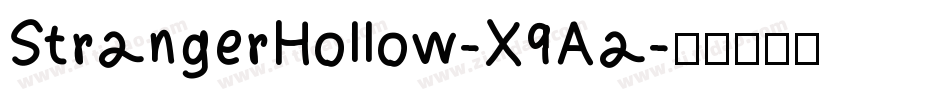 StrangerHollow-X9Aa字体转换