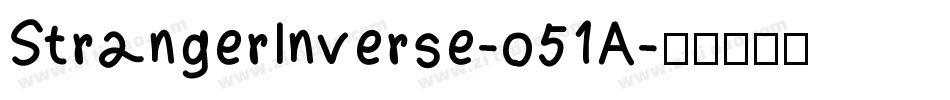 StrangerInverse-o51A字体转换
