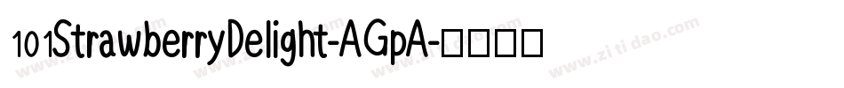 101StrawberryDelight-AGpA字体转换