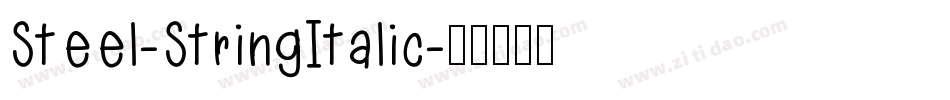Steel-StringItalic字体转换