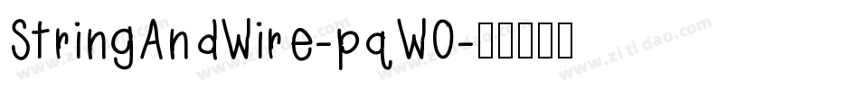 StringAndWire-pqWO字体转换