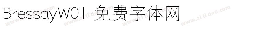 BressayW01字体转换