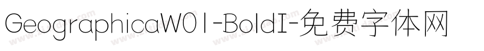 GeographicaW01-BoldI字体转换