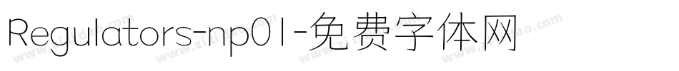 Regulators-np01字体转换