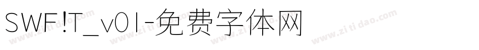 SWF!T_v01字体转换