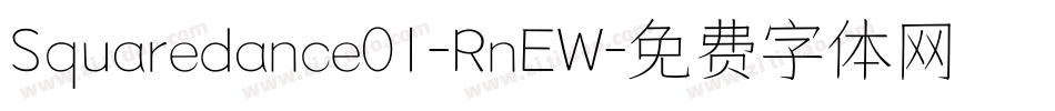 Squaredance01-RnEW字体转换