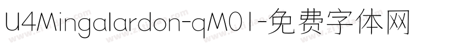 U4Mingalardon-qM01字体转换