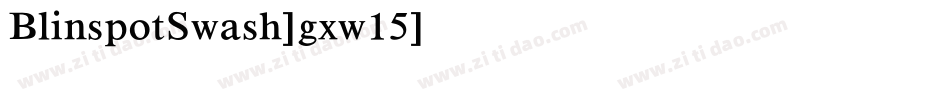 BlinspotSwash-gxw15字体转换