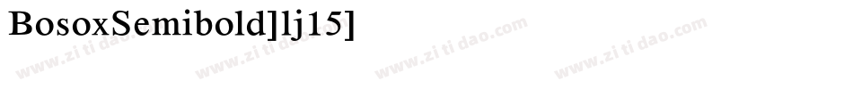 BosoxSemibold-lj15字体转换